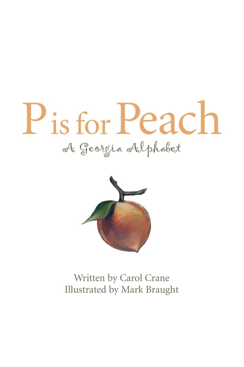 P is for Peach: A Georgia Alphabet book cover
