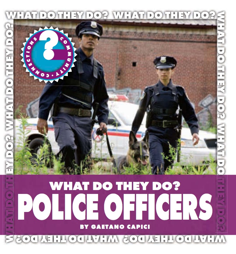 What Do They Do? Police Officers book cover