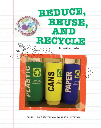 Save The Planet: Reduce, Reuse, And Recycle book cover