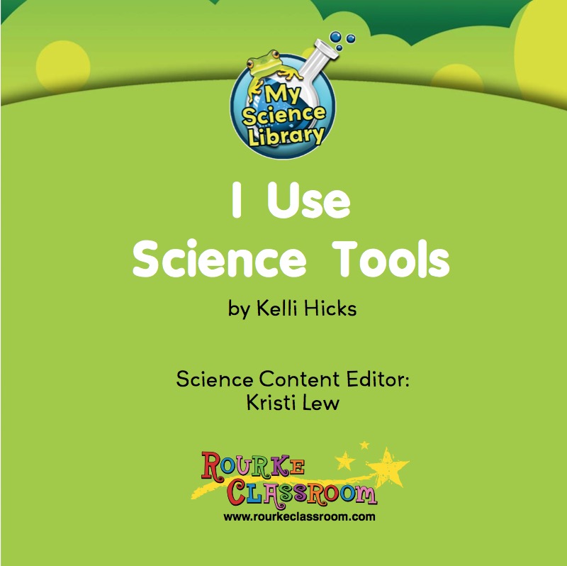 I Use Science Tools book cover
