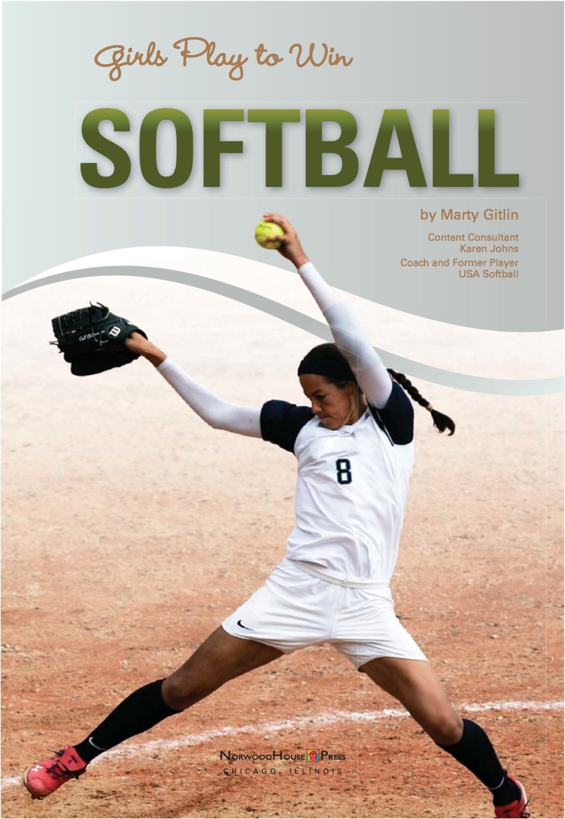 Girls Play to Win Softball book cover