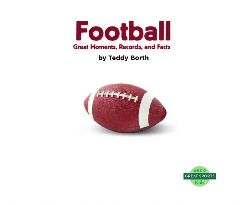 Football: Great Moments, Records, and Facts book cover