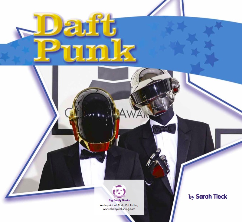 Daft Punk: Electronic Music Duo book cover