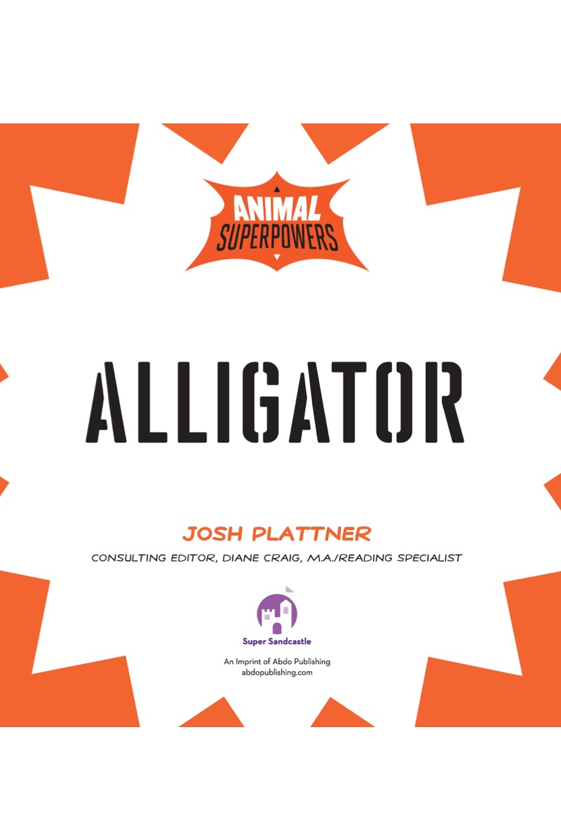 Alligator: Master of Might book cover