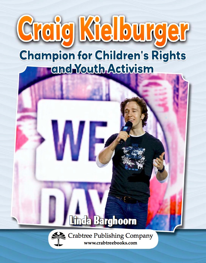Craig Kielburger: Champion for Children's Rights and Youth Activism book cover