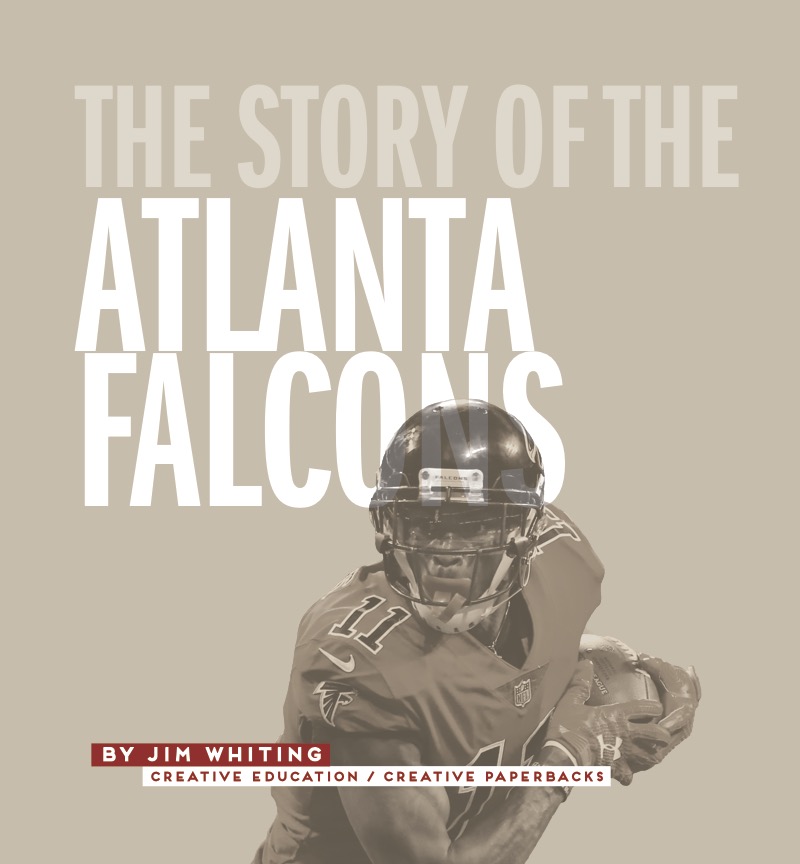 The Story of the Atlanta Falcons book cover