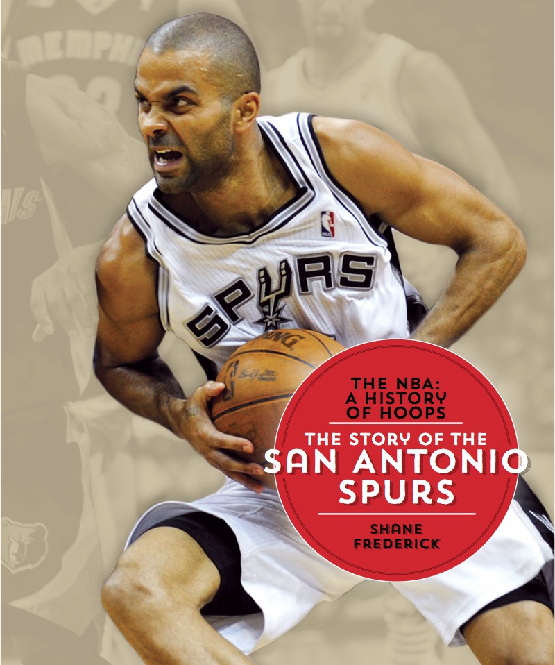The Story of the San Antonio Spurs book cover
