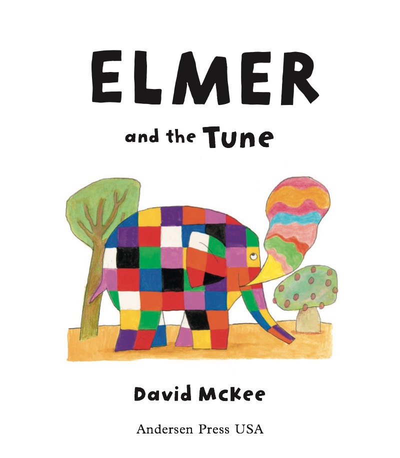 Elmer and the Tune book cover