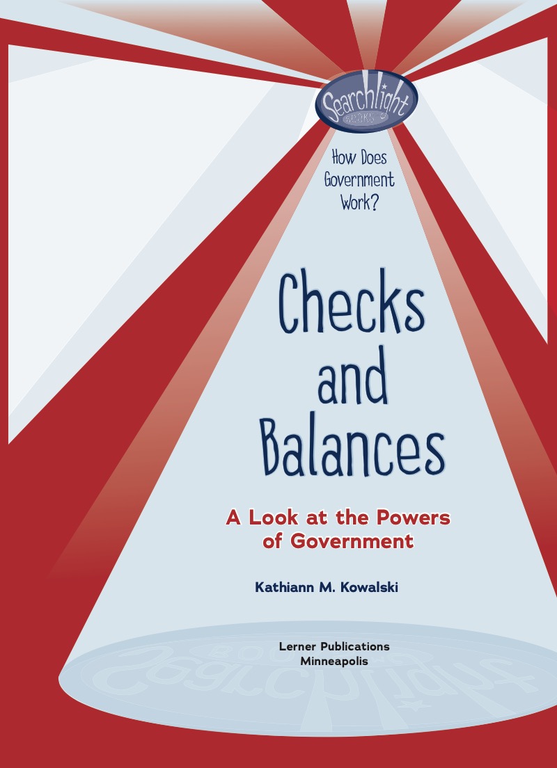 Checks and Balances: A Look at the Powers of Government book cover