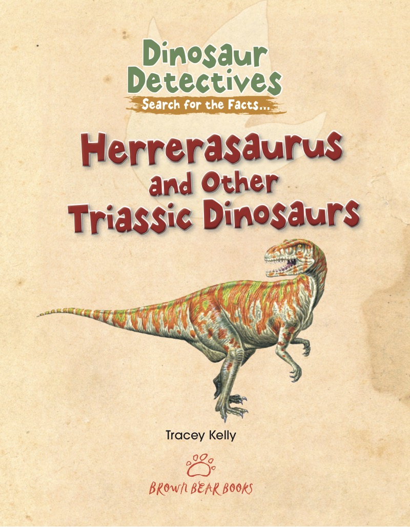 Herrerasaurus and Other Triassic Dinosaurs book cover