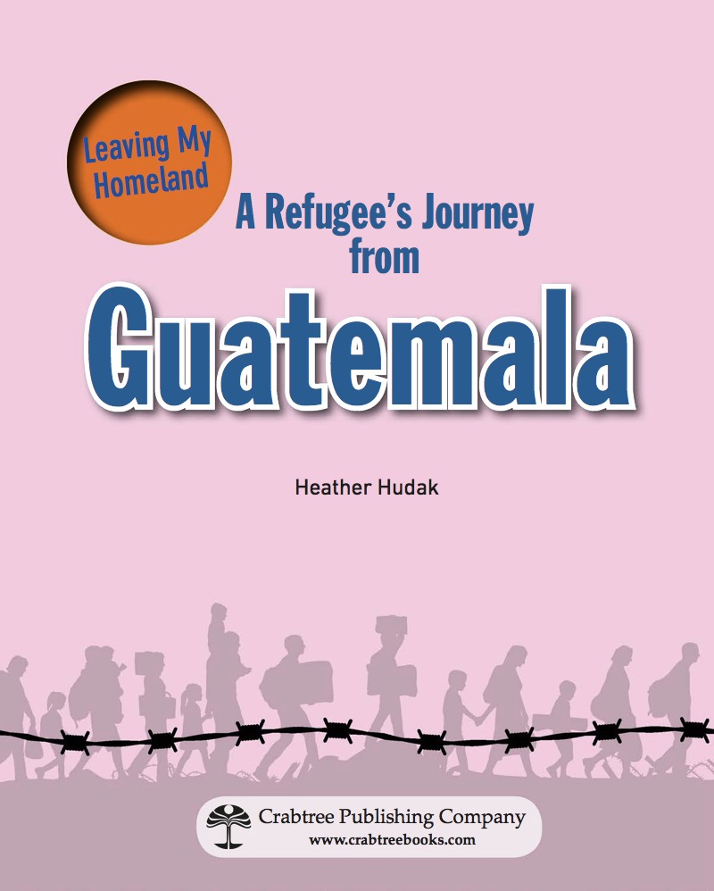 A Refugee's Journey From Guatemala book cover