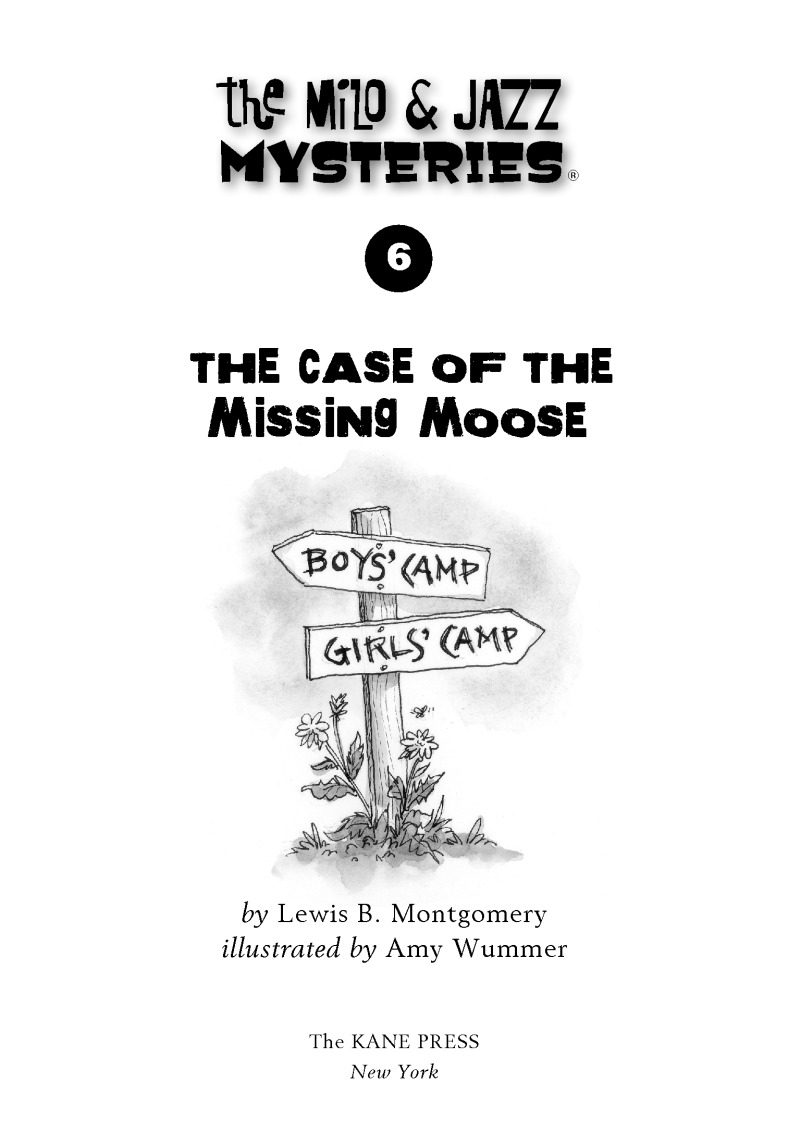 The Milo & Jazz Mysteries: The Case of the Missing Moose book cover