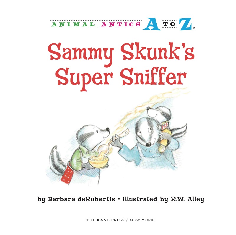 Sammy Skunk's Super Sniffer book cover