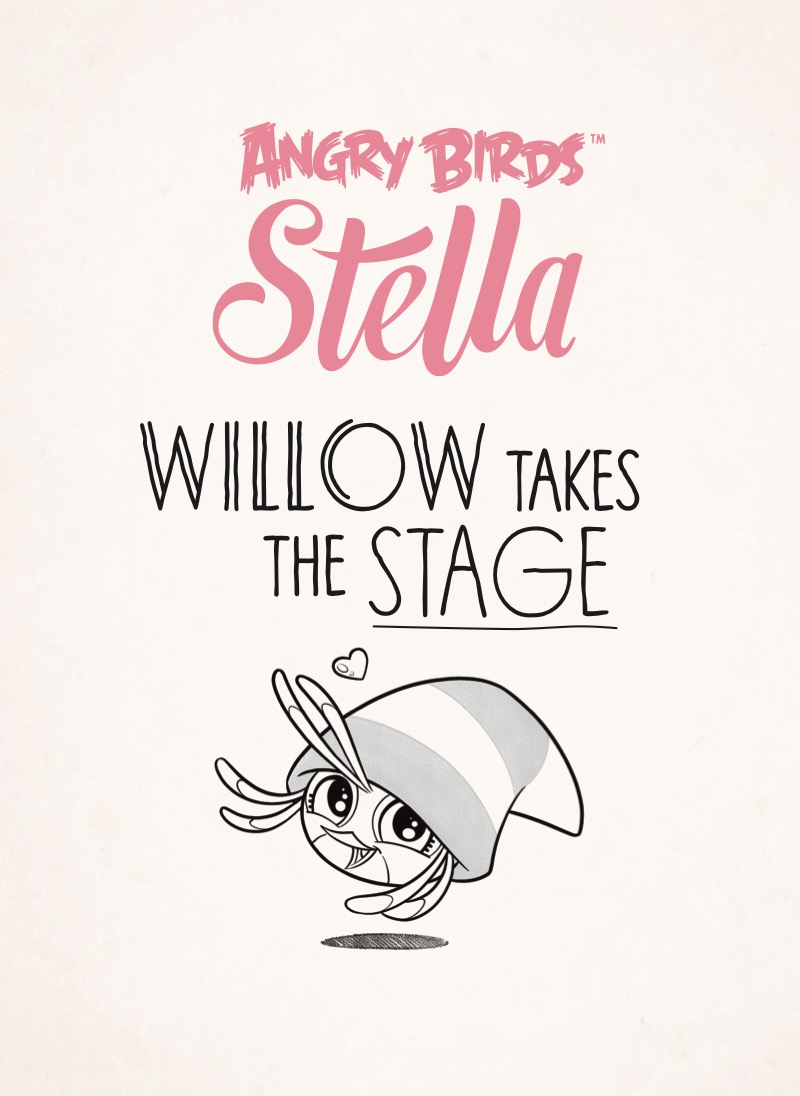Angry Birds Stella: Willow Takes the Stage book cover
