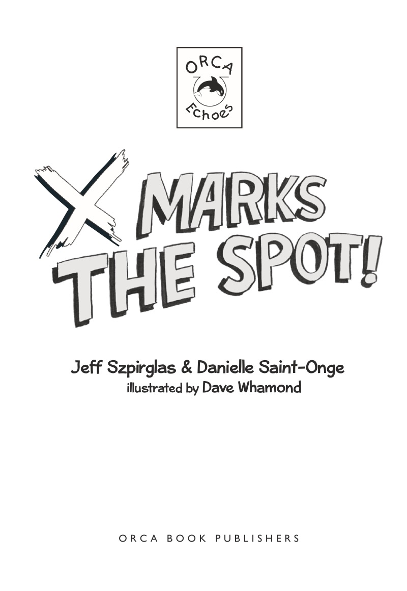 X Marks the Spot! book cover