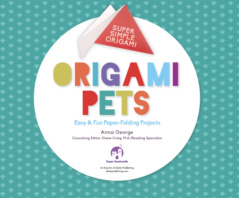 Origami Pets: Easy & Fun Paper-Folding Projects book cover