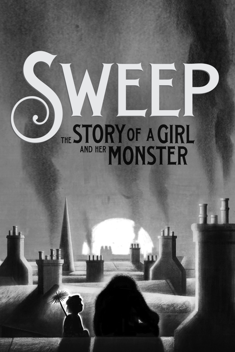 Sweep: The Story of a Girl and Her Monster book cover