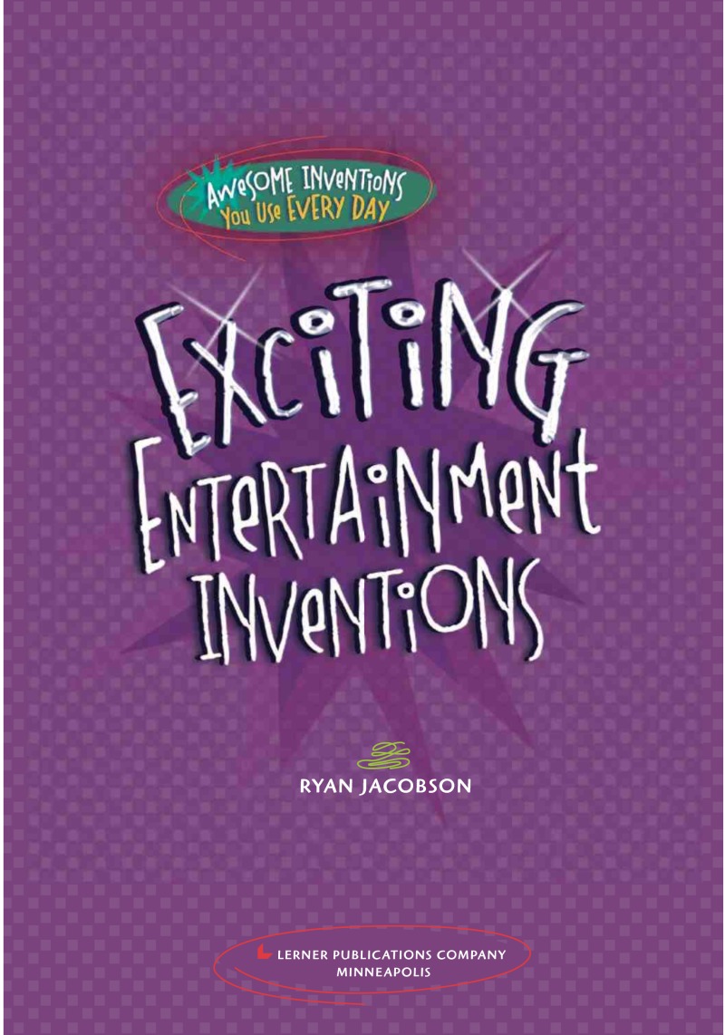 Exciting Entertainment Inventions book cover