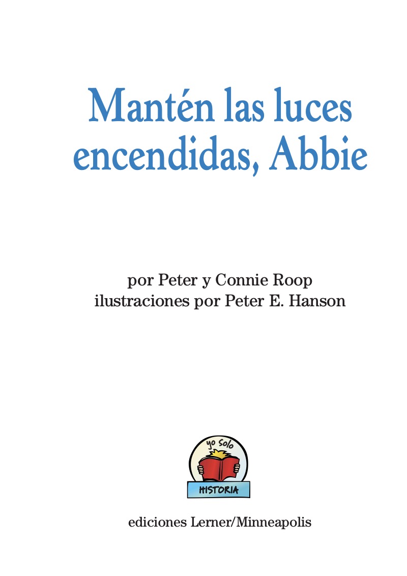 Mantén las luces encendidas, Abbie (Keep the Lights Burning, Abbie) book cover