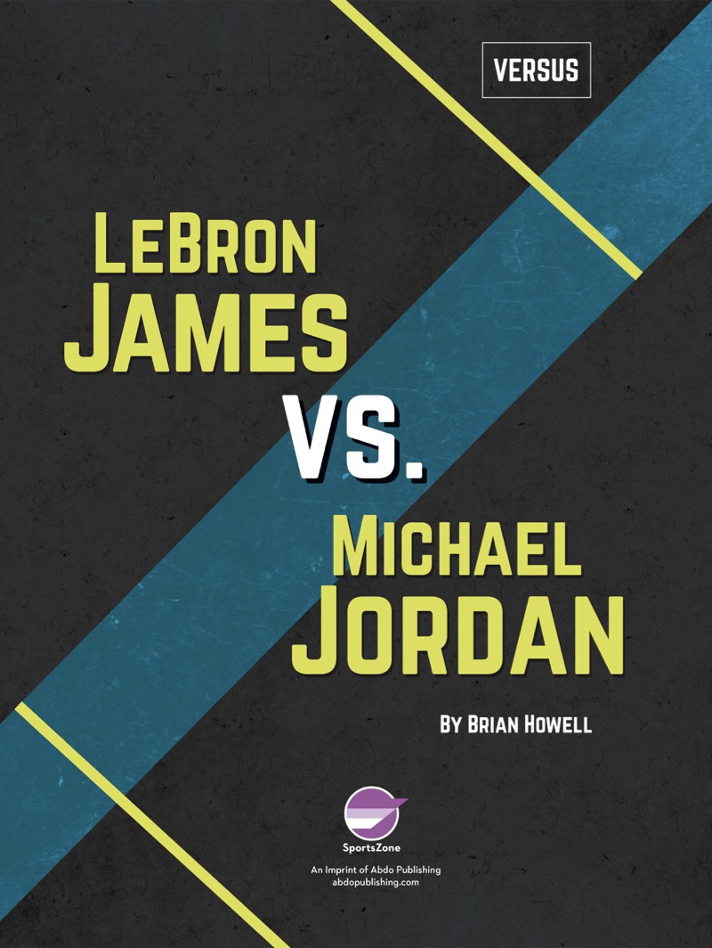 LeBron James vs. Michael Jordan book cover