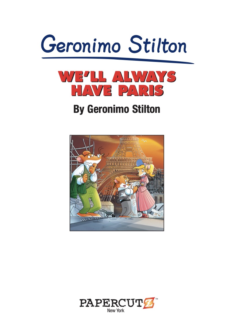 Geronimo Stilton Graphic Novel #11: We'll Always Have Paris book cover