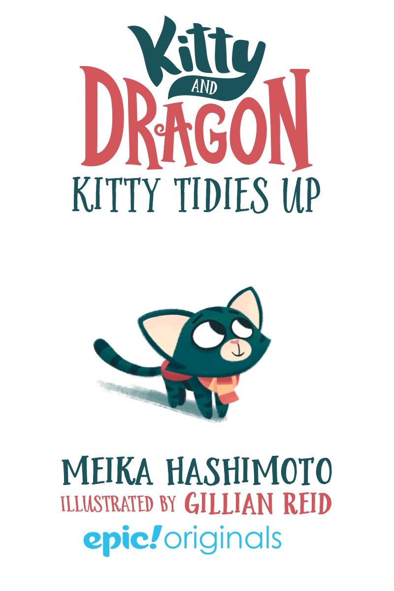 Kitty and Dragon: Kitty Tidies Up book cover