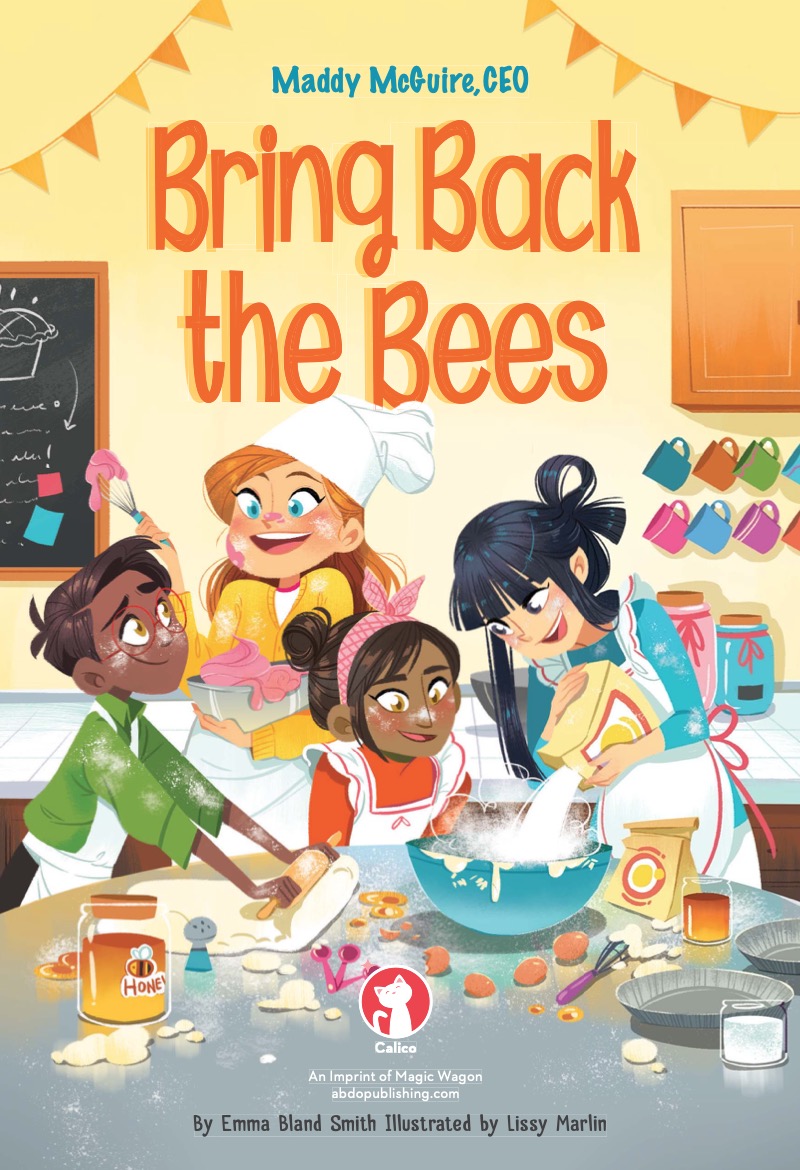 Maddy McGuire, CEO: Bring Back the Bees book cover
