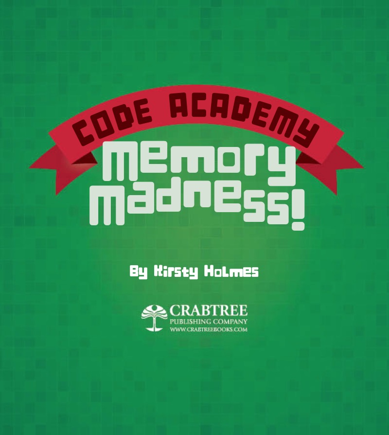 Code Academy: Memory Madness! book cover