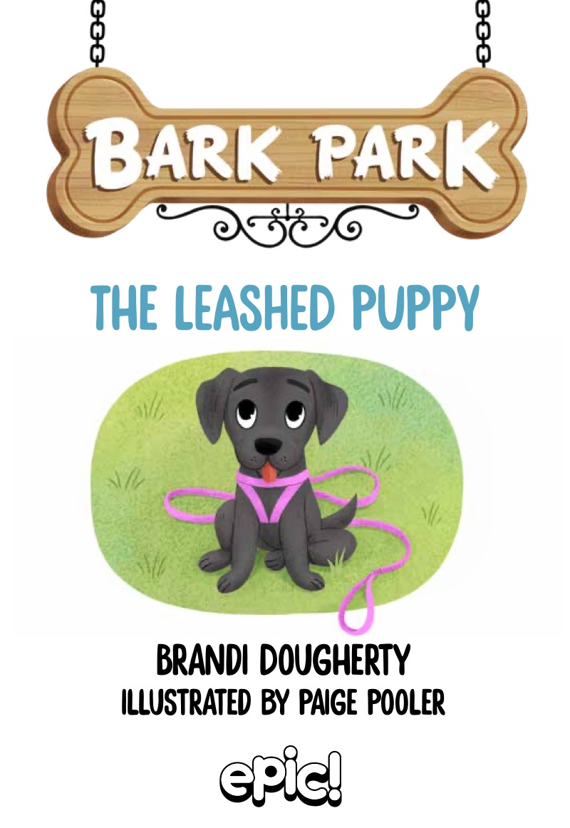 Bark Park: The Leashed Puppy book cover