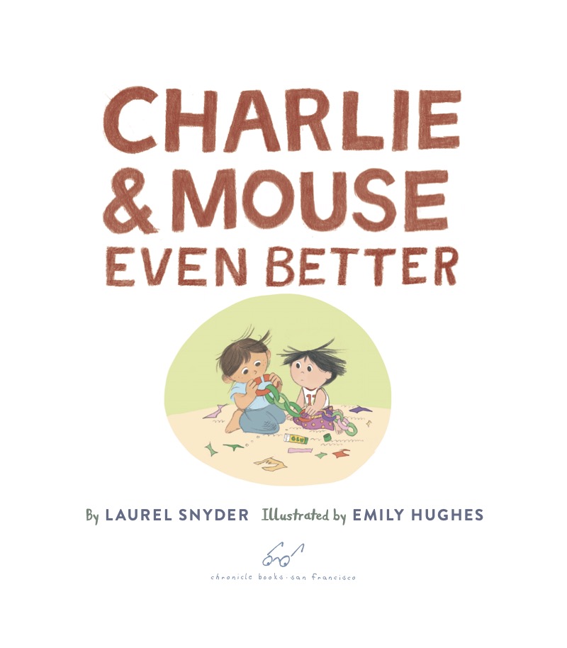 Charlie & Mouse Even Better book cover