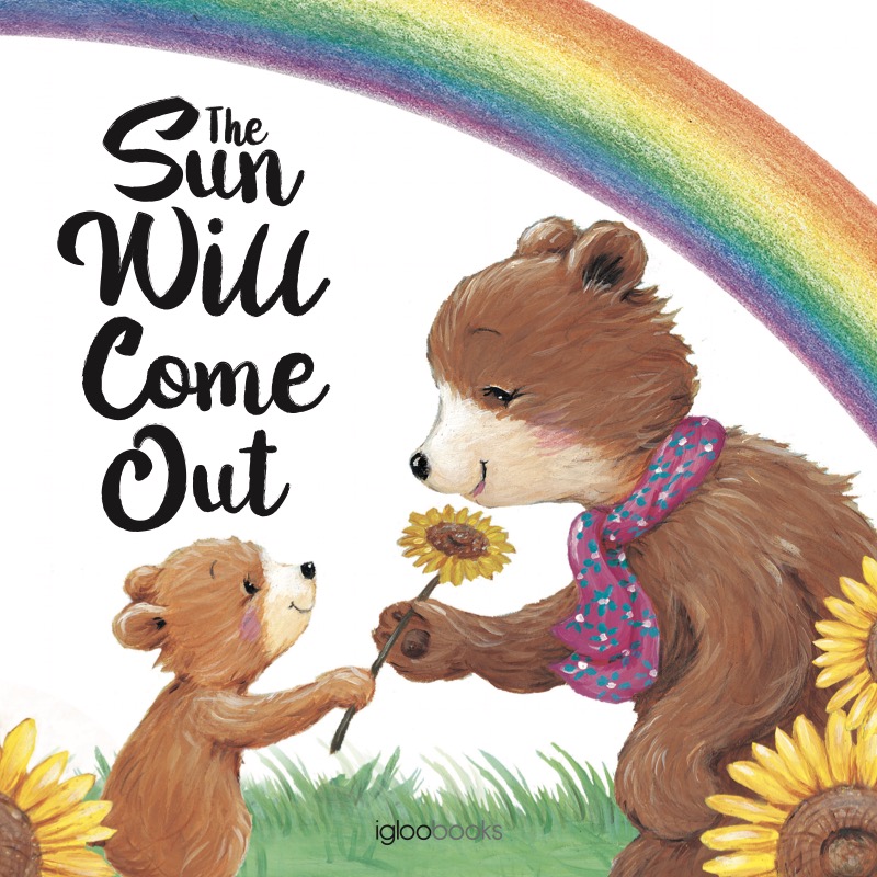The Sun Will Come Out book cover