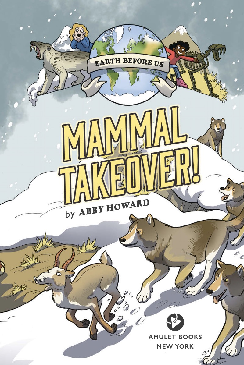 Mammal Takeover!: Journey through the Cenozoic Era book cover