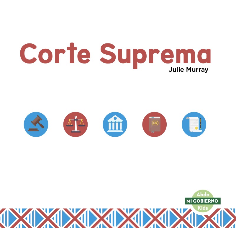 Mi gobierno: Corte suprema book cover