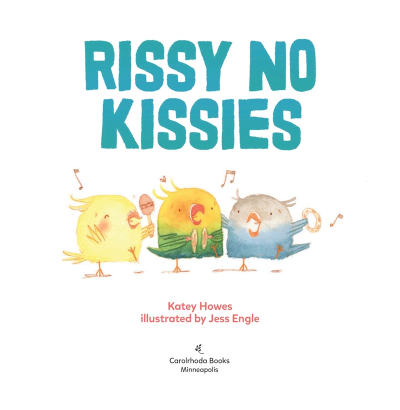 Rissy No Kissies book cover