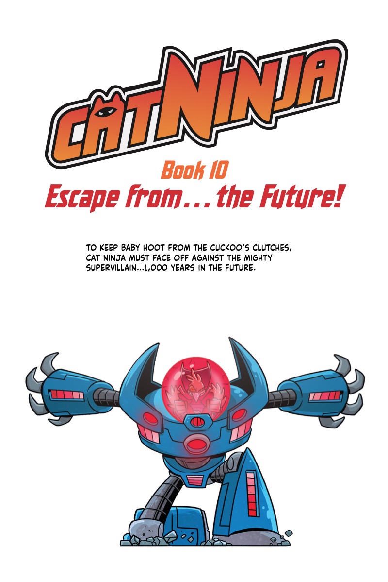 Cat Ninja Book 10: Escape from... the Future! — page 1