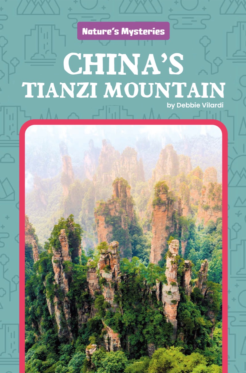 Nature's Mysteries: China's Tianzi Mountain book cover