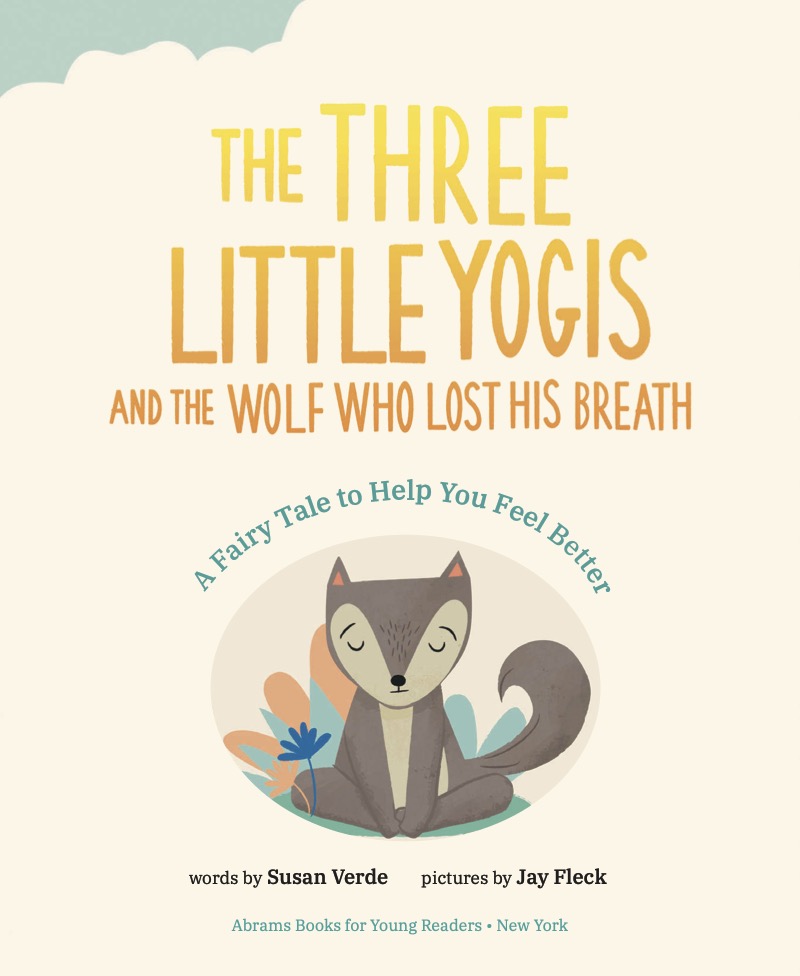 The Three Little Yogis and the Wolf Who Lost His Breath book cover
