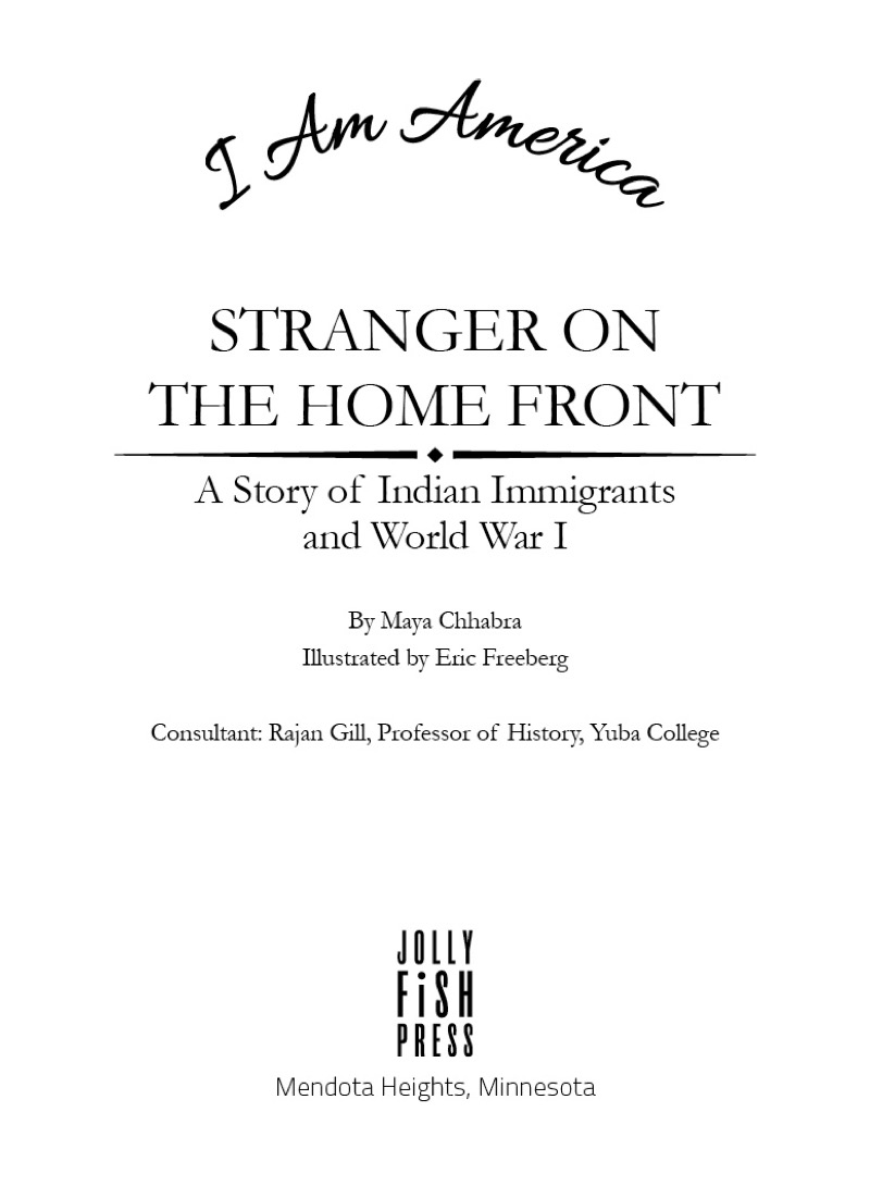 Stranger on the Home Front: A Story of Indian Immigrants and World War I book cover
