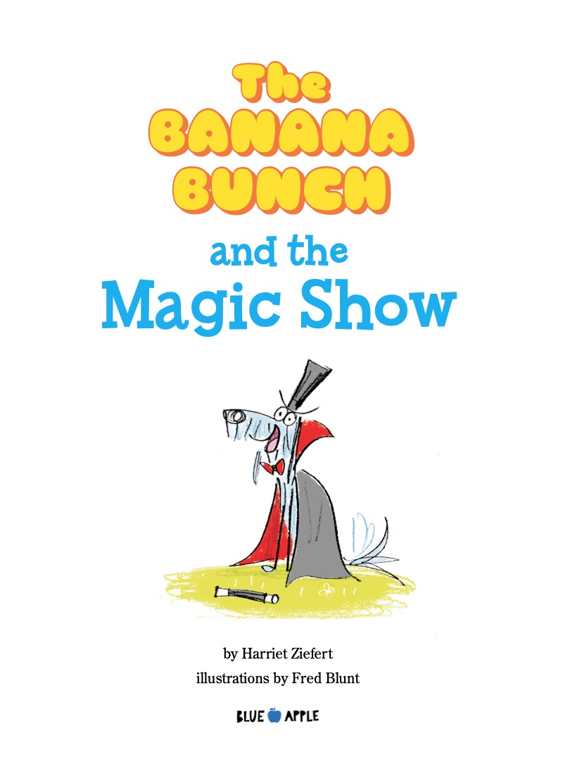 The Banana Bunch and the Magic Show book cover
