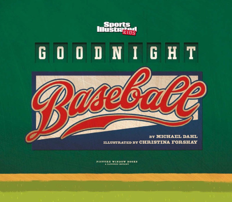 Goodnight Baseball book cover