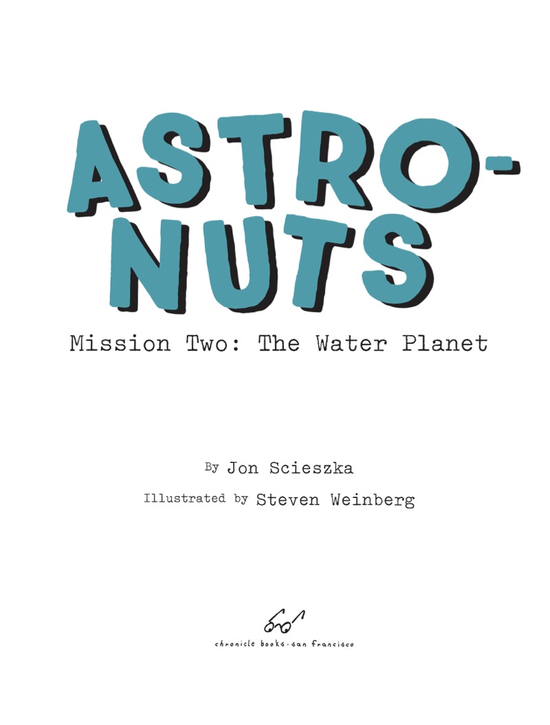 AstroNuts Mission Two: The Water Planet book cover