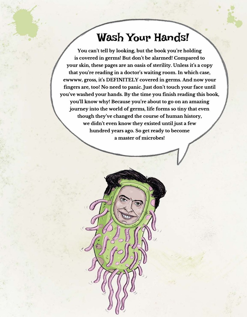 Germy Science: The Sick Truth about Getting Sick (and Staying Healthy) — page 1