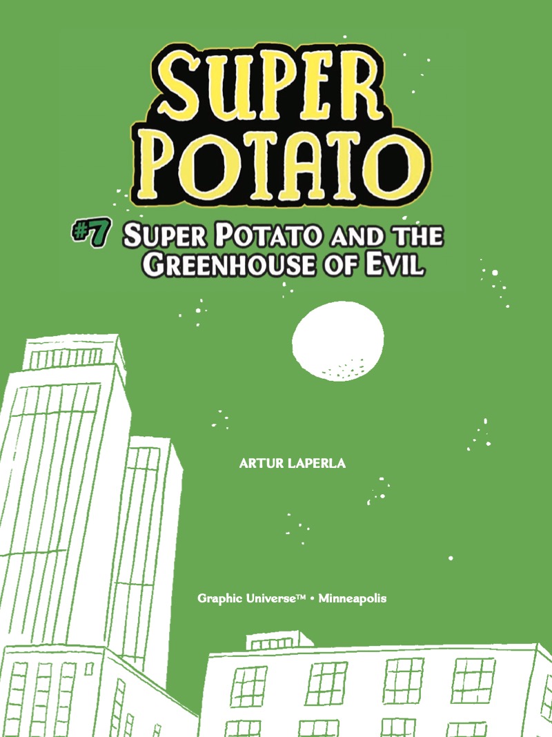 Super Potato and the Greenhouse of Evil: Book 7 book cover
