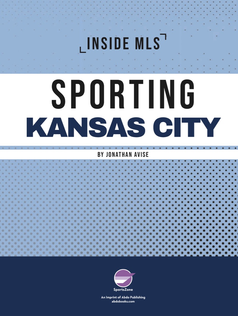 Inside MLS: Sporting Kansas City book cover