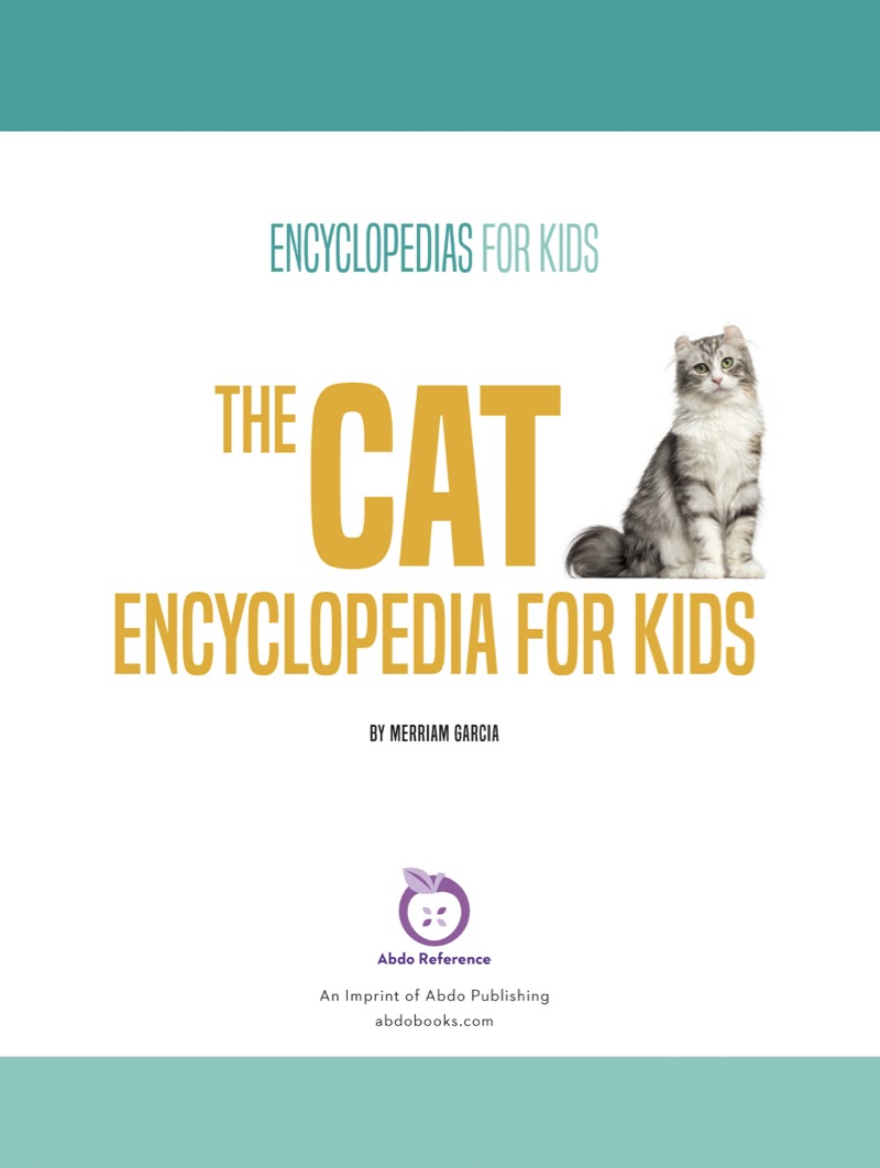 The Cat Encyclopedia For Kids book cover