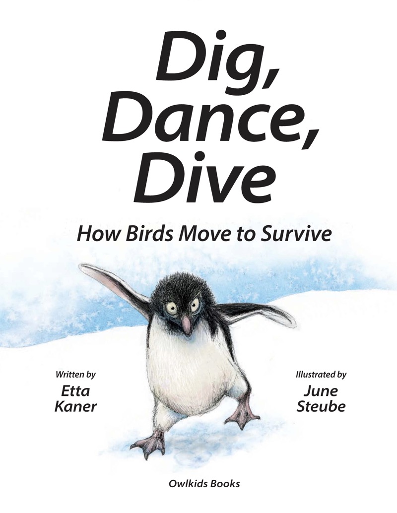 Dig, Dance, Dive: How Birds Move to Survive book cover