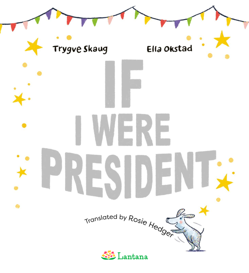 If I Were President book cover