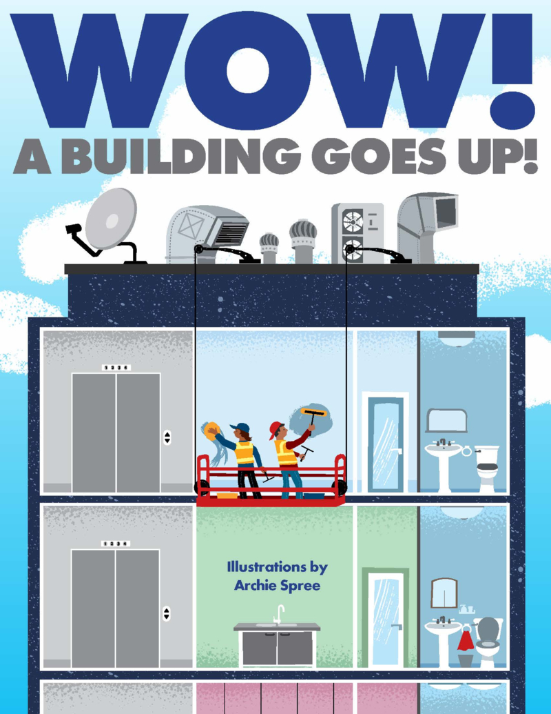 Wow! A Building Goes Up! book cover