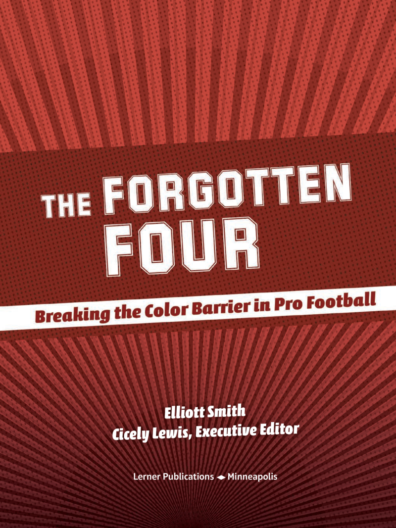 The Forgotten Four: Breaking the Color Barrier in Pro Football book cover
