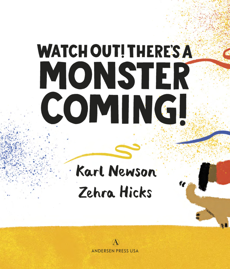 Watch Out! There's a Monster Coming! book cover